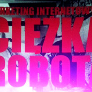 Tak - marketing to ciężka robota :)